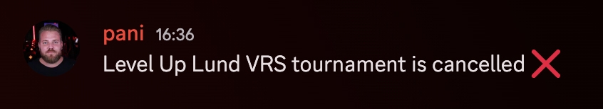 Pani bekräftar att CS-tävlingen i Level up Lund ställs in. Bildkälla: Skärmdump/Discord.